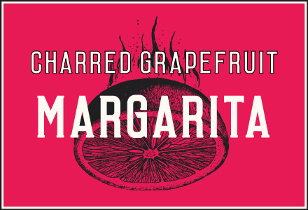Charred Grapefruit Margarita